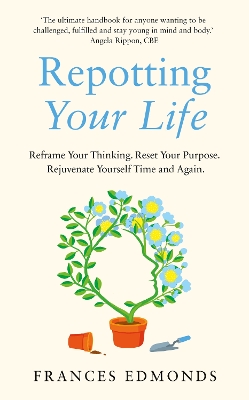 Repotting Your Life