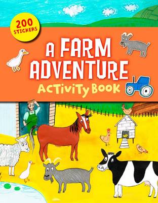 A Farm Adventure Sticker & Activity Book