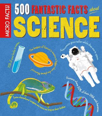 500 Fantastic Facts About Science