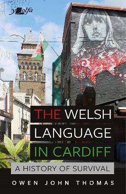 Welsh Language in Cardiff, The -