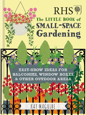 RHS Little Book of Small-Space Gardening