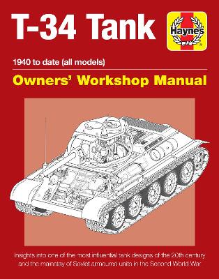 T-34 Tank Owners' Workshop Manual