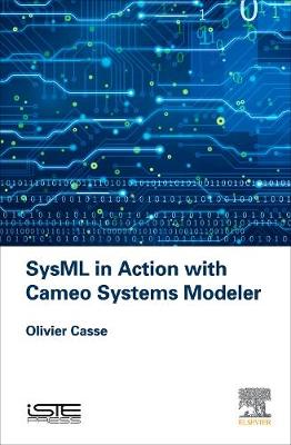 SysML in Action with Cameo Systems Modeler