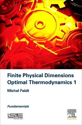 Finite Physical Dimensions Optimal Thermodynamics 1