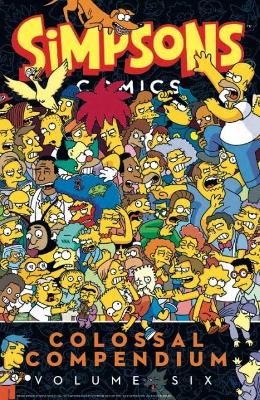 Simpsons Comics - Colossal Compendium 6