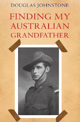 Finding My Australian Grandfather