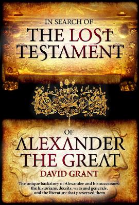 In Search Of The Lost Testament of Alexander the Great