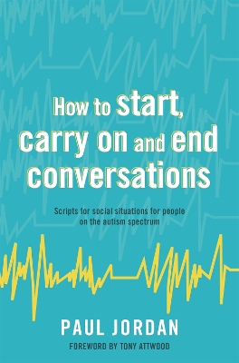 How to start, carry on and end conversations