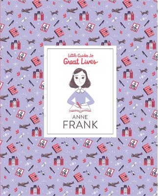 Anne Frank - Little Guides to Great Lives