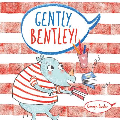 Gently, Bentley!