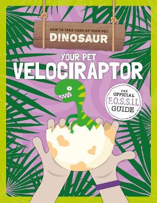 Your Pet Velociraptor