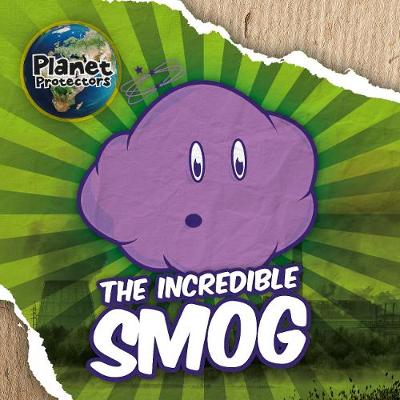 The Incredible Smog