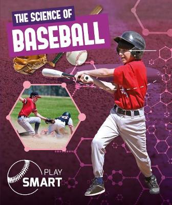 The Science of Baseball