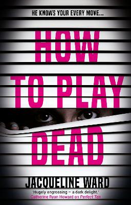 How to Play Dead 