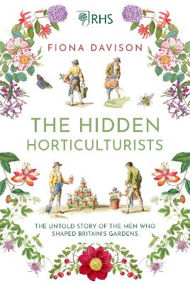 The Hidden Horticulturists