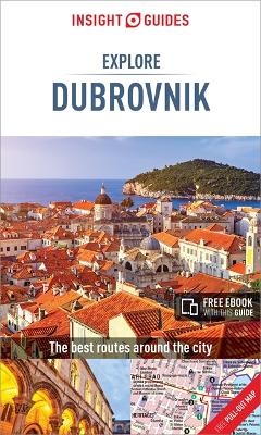 Insight Guides Explore Dubrovnik (Travel Guide with Free eBook)