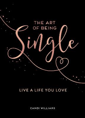 The Art of Being Single