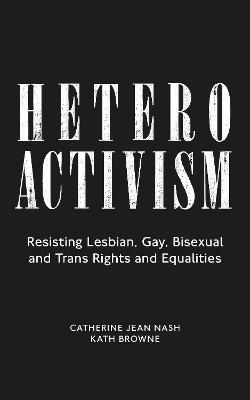 Heteroactivism