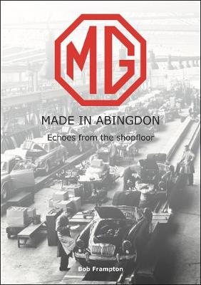 MG, Made in Abingdon