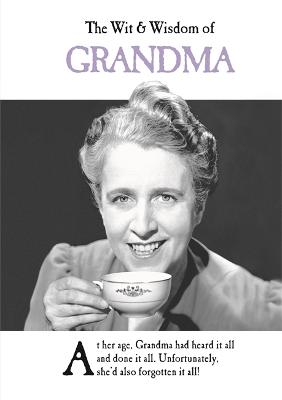 The Wit and Wisdom of Grandma the perfect mother’s day gift from the BESTSELLING Greetings Cards Emotional Rescue