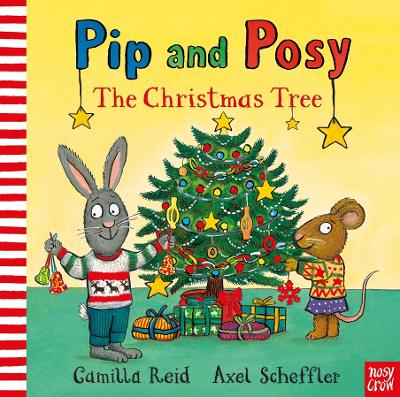 Pip and Posy: The Christmas Tree