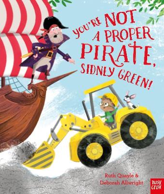 You're Not a Proper Pirate, Sidney Green!