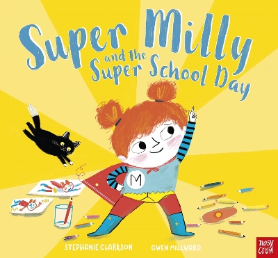 Super Milly and the Super School Day 