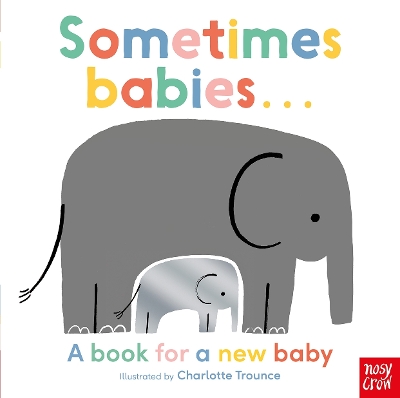 Sometimes Babies . . .