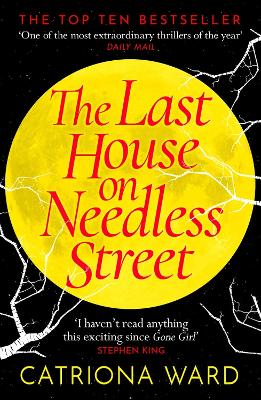 The Last House on Needless Street by Catriona Ward  9781788166188Paperback  LoveReading