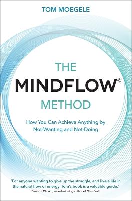 The MINDFLOW© Method