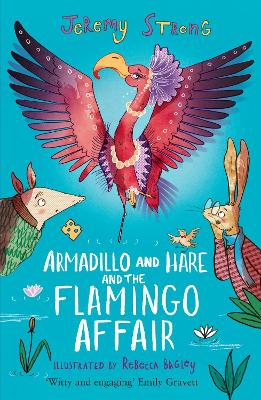 Armadillo and Hare and the Flamingo Affair