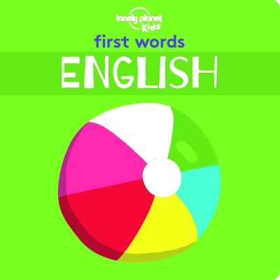 Lonely Planet Kids First Words - English