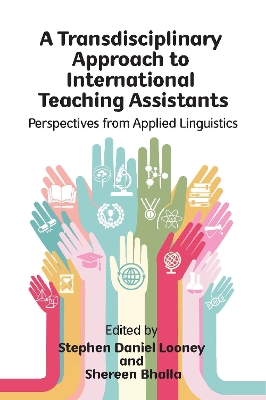 A Transdisciplinary Approach to International Teaching Assistants