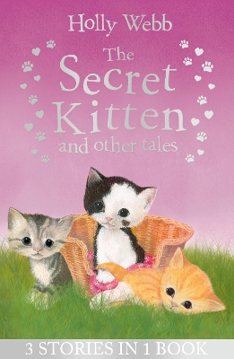 The Secret Kitten and Other Tales