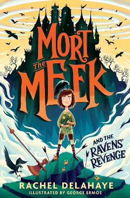 Mort the Meek and the Ravens' Revenge