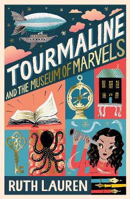 Tourmaline and the Museum of Marvels