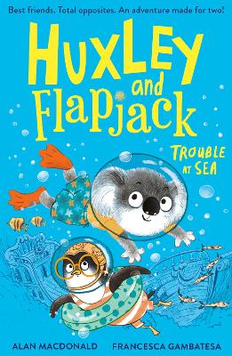 Huxley and Flapjack: Trouble at Sea