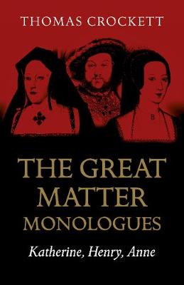 Great Matter Monologues, The