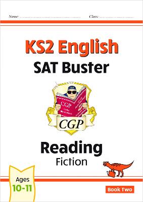 KS2 English Reading SAT Buster: Fiction - Book 2 (for the 2024 tests)