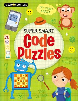 Brain Boosters: Super-Smart Code Puzzles