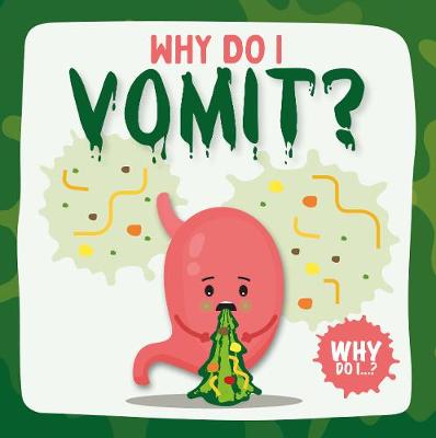 Why Do I Vomit?