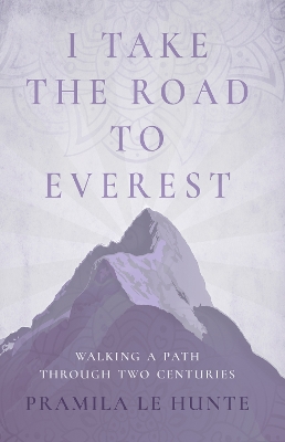 I Take the Road to Everest