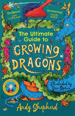 The Ultimate Guide to Growing Dragons