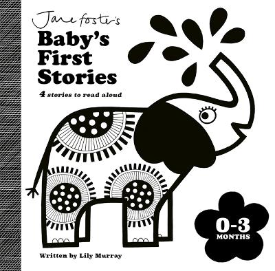 Jane Foster's Baby's First Stories