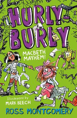 Cover for Hurly Burly Macbeth Mayhem by Ross Montgomery