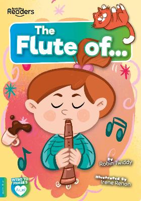 The Flute Of...