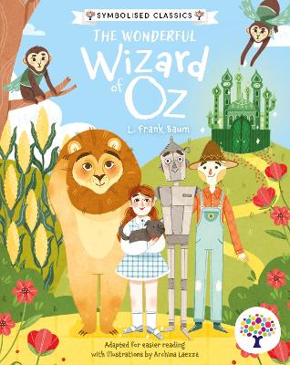 The Wonderful Wizard of Oz: Accessible Symbolised Edition Every Cherry