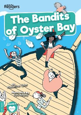 The Bandits of Oyster Bay