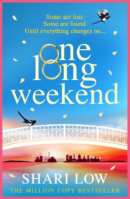 One Long Weekend