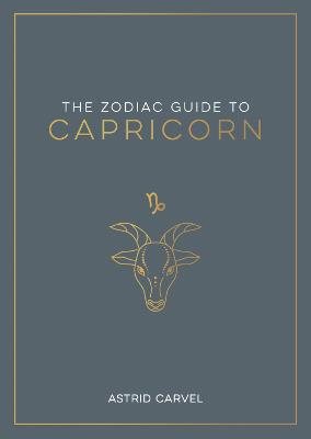 The Zodiac Guide to Capricorn